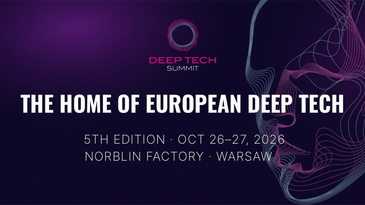 Deep Tech Summit 2026 press image: the Summit logo above the line The Home of European Deep Tech, with 5th edition, Oct 26–27, 2026, Norblin Factory, Warsaw